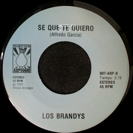 Los Brandys - La Chicanita (D.A.R.) / Se Que Te Quiero side B
