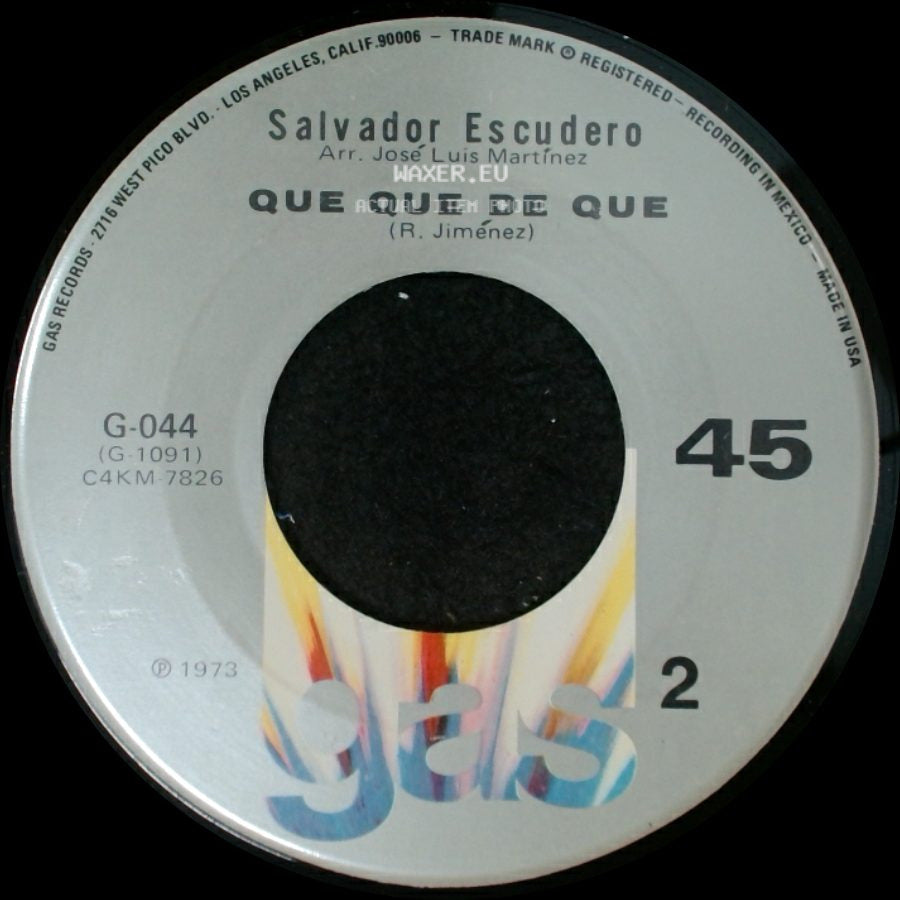 Salvador Escudero - El Guerreque / Que Que De Que side B