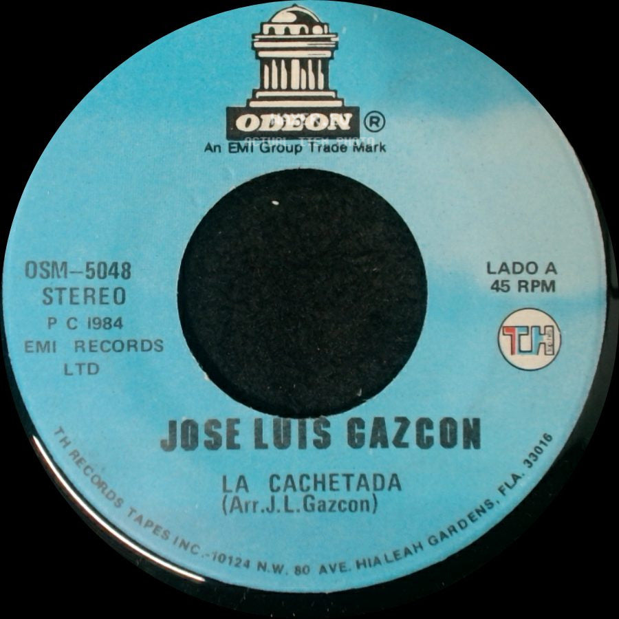 Jose Luis Gazcon - La Cachetada / Vuelven Los Pistoleros (M.Romero) side A