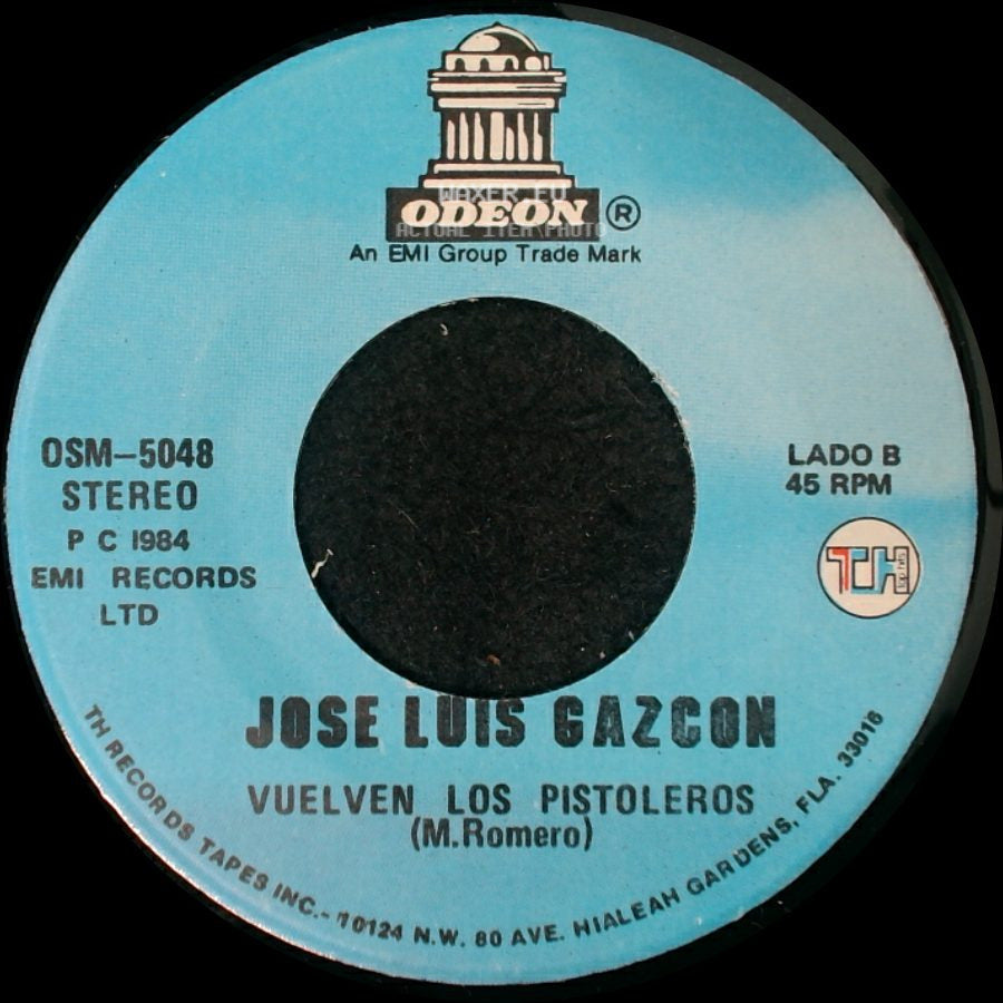 Jose Luis Gazcon - La Cachetada / Vuelven Los Pistoleros (M.Romero) side B
