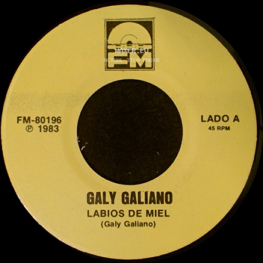 Galy Galiano - Labios De Miel / Alma Solitaria side A