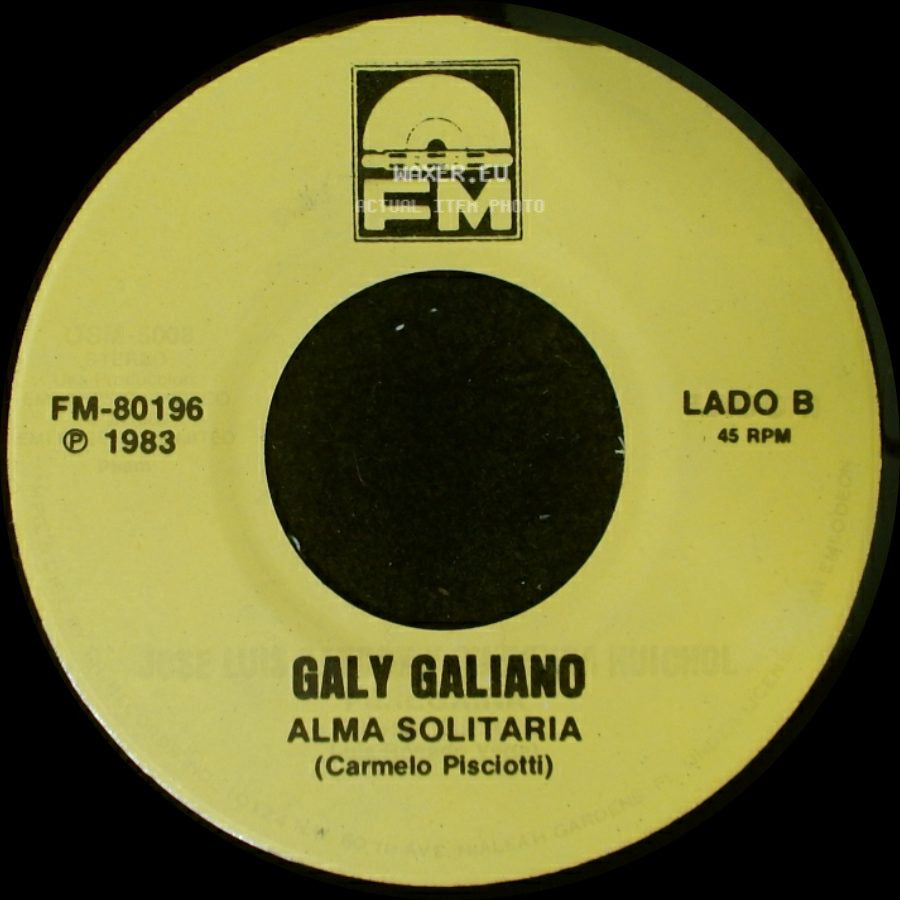 Galy Galiano - Labios De Miel / Alma Solitaria side B