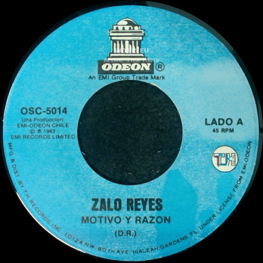 Zalo Reyes - Motivo Y Razon / Ven A Vivir Conmigo side A