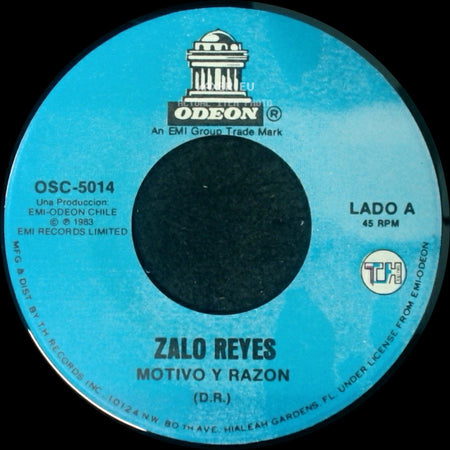 Zalo Reyes - Motivo Y Razon / Ven A Vivir Conmigo side A