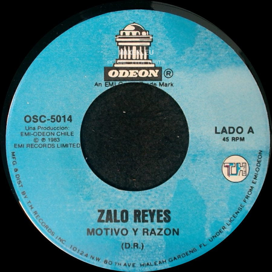 Zalo Reyes - Motivo Y Razon / Ven A Vivir Conmigo side A