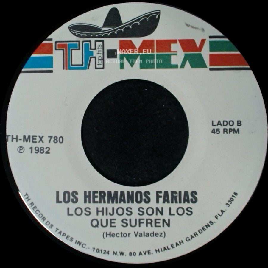 Los Hermanos Farias - Emilia De Mis Amores / Los Hijos Son Los Que Sufren side B