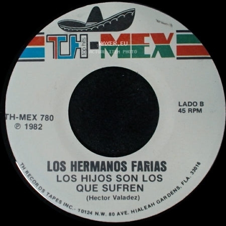 Los Hermanos Farias - Emilia De Mis Amores / Los Hijos Son Los Que Sufren side B