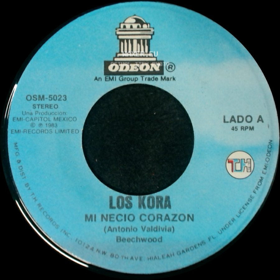 Los Kora - Mi Necio Corazon / Buscando Mi Morena side A