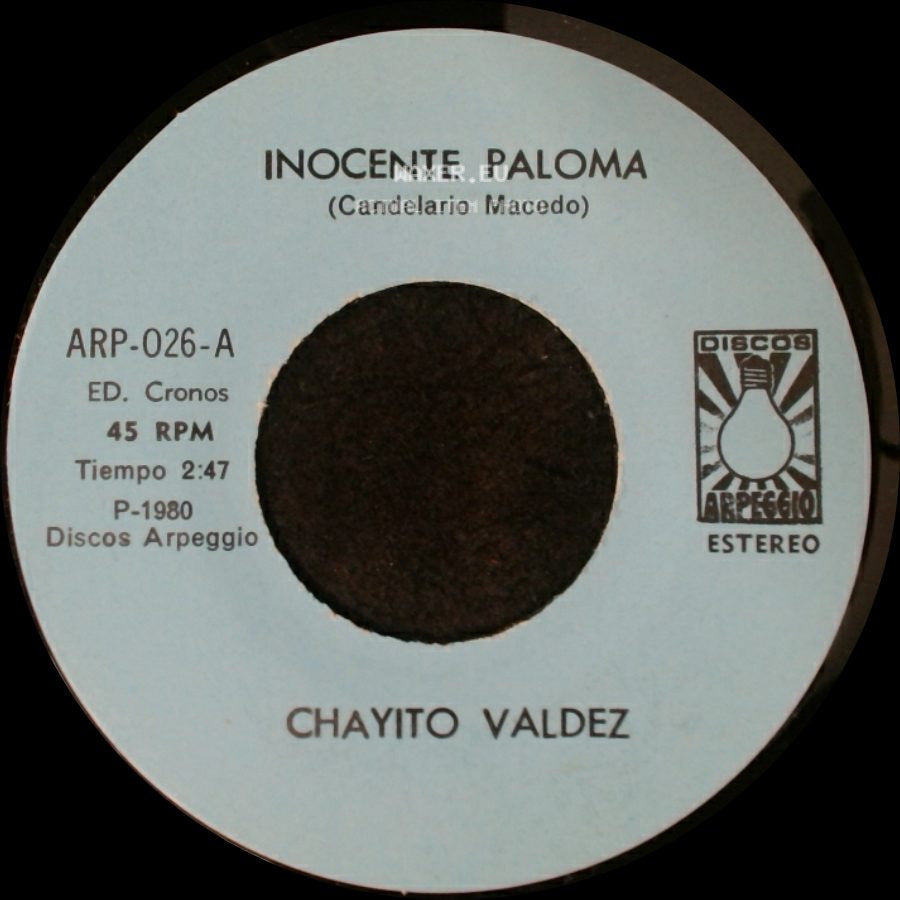 Chayito Valdez - Inocente Paloma / Cambio Total side A