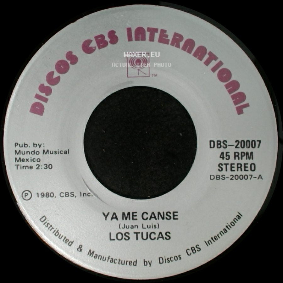 Los Tucas - Ya Me Canse / Aqui Te Quedas side A