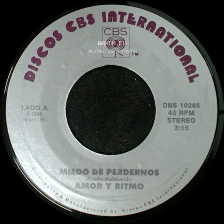 Amor Y Ritmo - Miedo De Perdernos / Ya Te Olvide side A