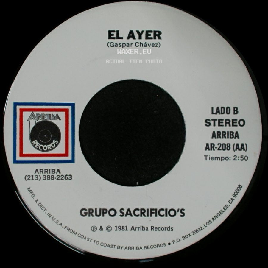 Grupo Sacrificio's - Lo Dicho (D.A.R.) / El Ayer (Gaspar Chávez) side B