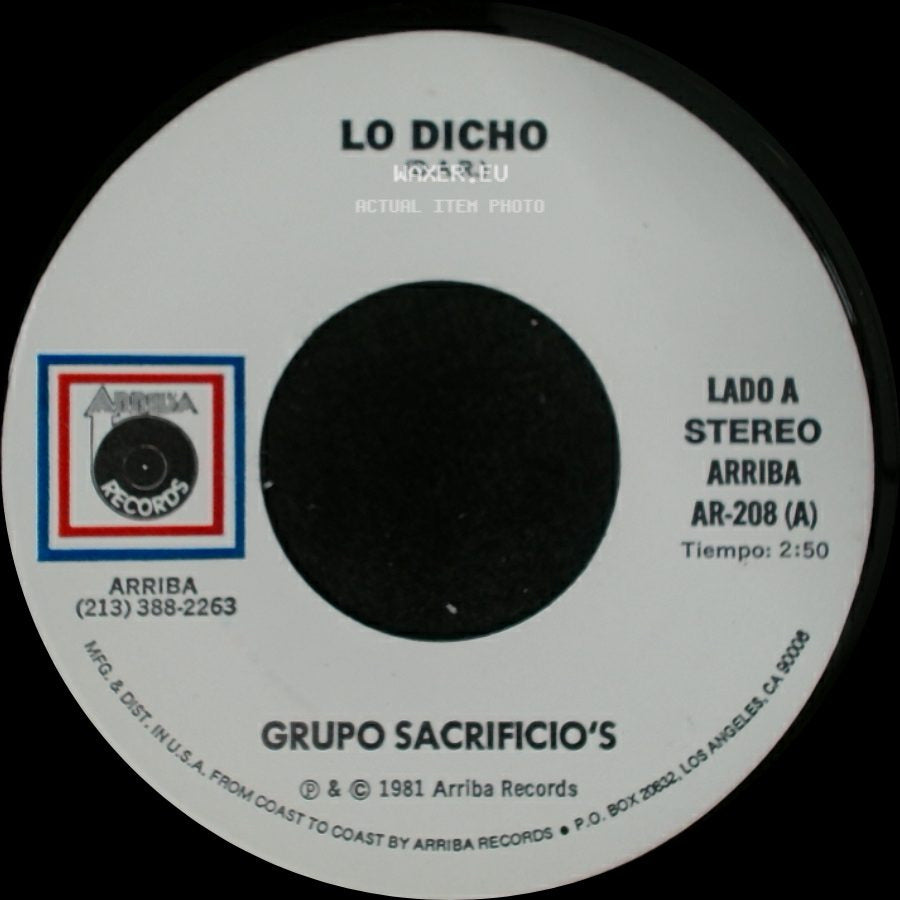 Grupo Sacrificio's - Lo Dicho / El Ayer side A