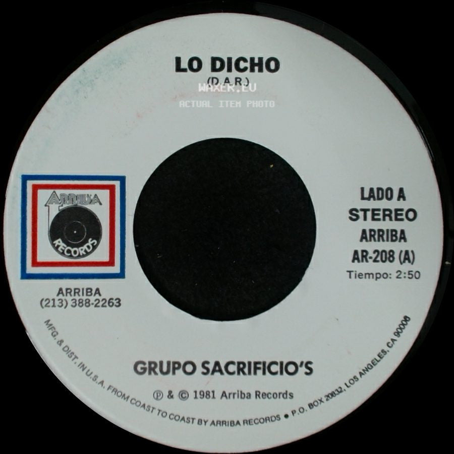 Grupo Sacrificio's - Lo Dicho / El Ayer side A