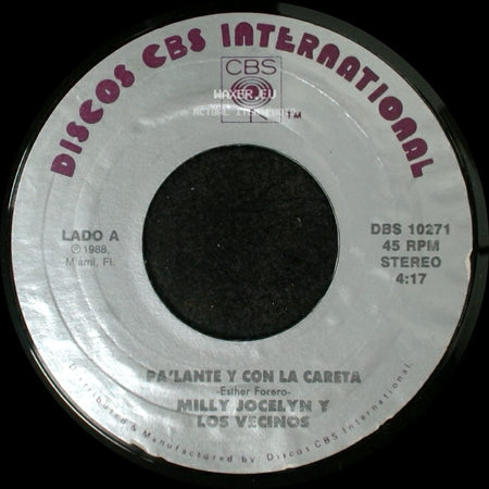 Milly Jocelyn Y Los Vecinos - Pa'lante Y Con La Careta / Fichas Blancas side A