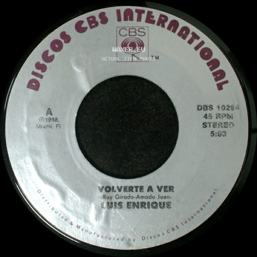 Luis Enrique - Volverte A Ver / Comprendelo side A