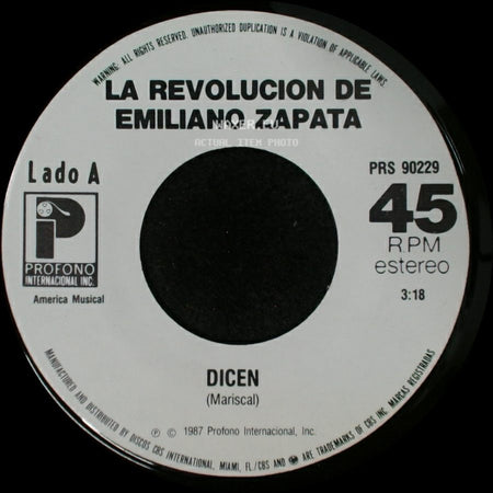 La Revolucion De Emiliano Zapata - Dicen / El Solteron side A