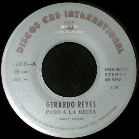 Gerardo Reyes - Paso A La Reina / Bohemio De Aficion side A