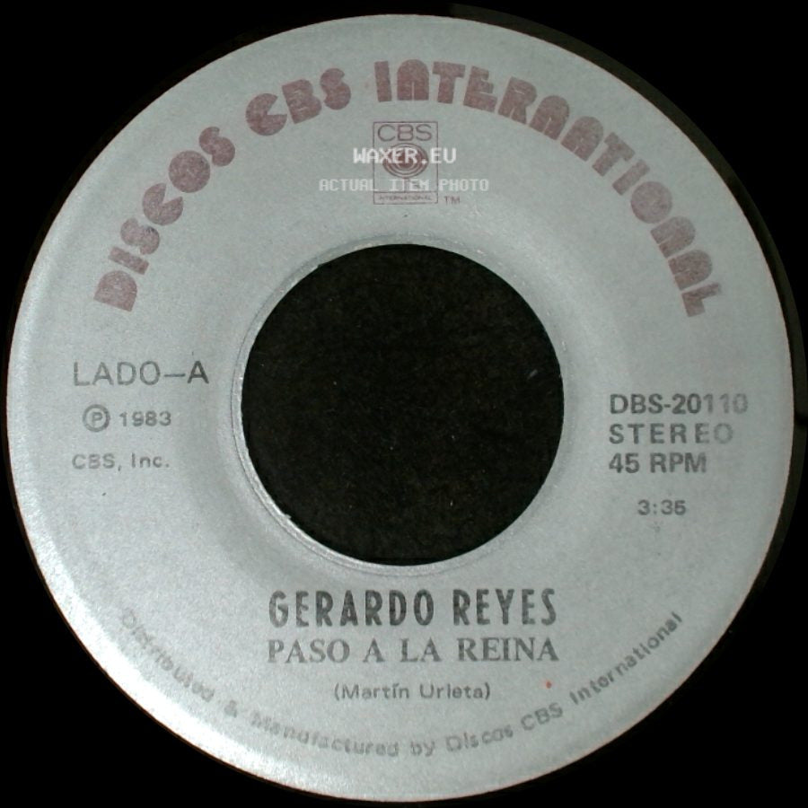 Gerardo Reyes - Paso A La Reina / Bohemio De Aficion side A