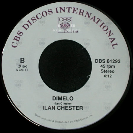 Ilan Chester - Historia De Un Buen Dia / Dimelo side B