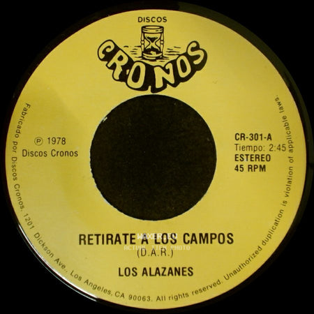 Los Alazanes - Retirate A Los Campos / El Calavera side A