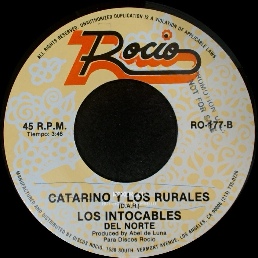 Los Intocables Del Norte - Corrido A Chico Fuentes / Catarino Y Los Rurales side B