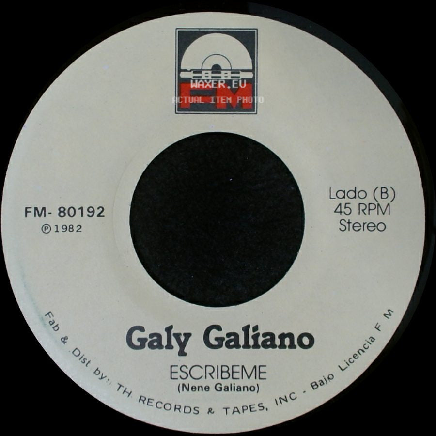 Galy Galiano - Yo Sere Tu Seras / Escribeme side B