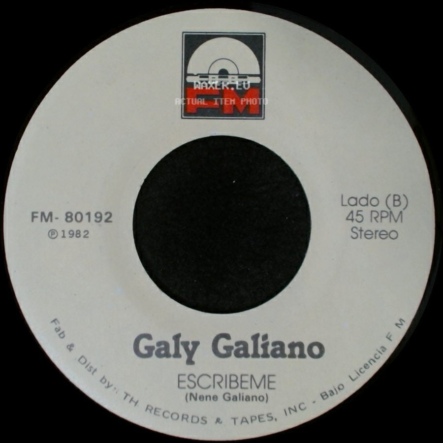 Galy Galiano - Yo Sere Tu Seras / Escribeme side B