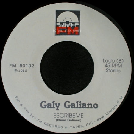 Galy Galiano - Yo Sere Tu Seras / Escribeme side B