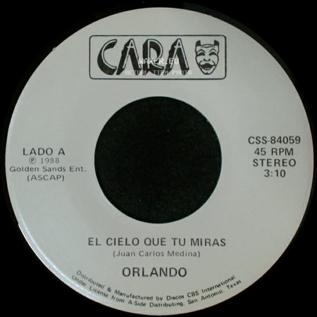 Orlando - El Cielo Que Tu Miras / Bouquet De Rosas side A