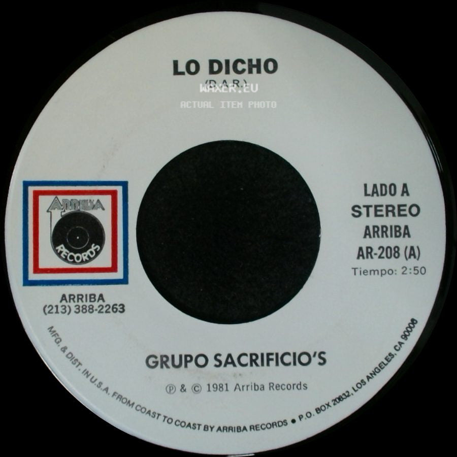 Grupo Sacrificio's - Lo Dicho / El Ayer side A