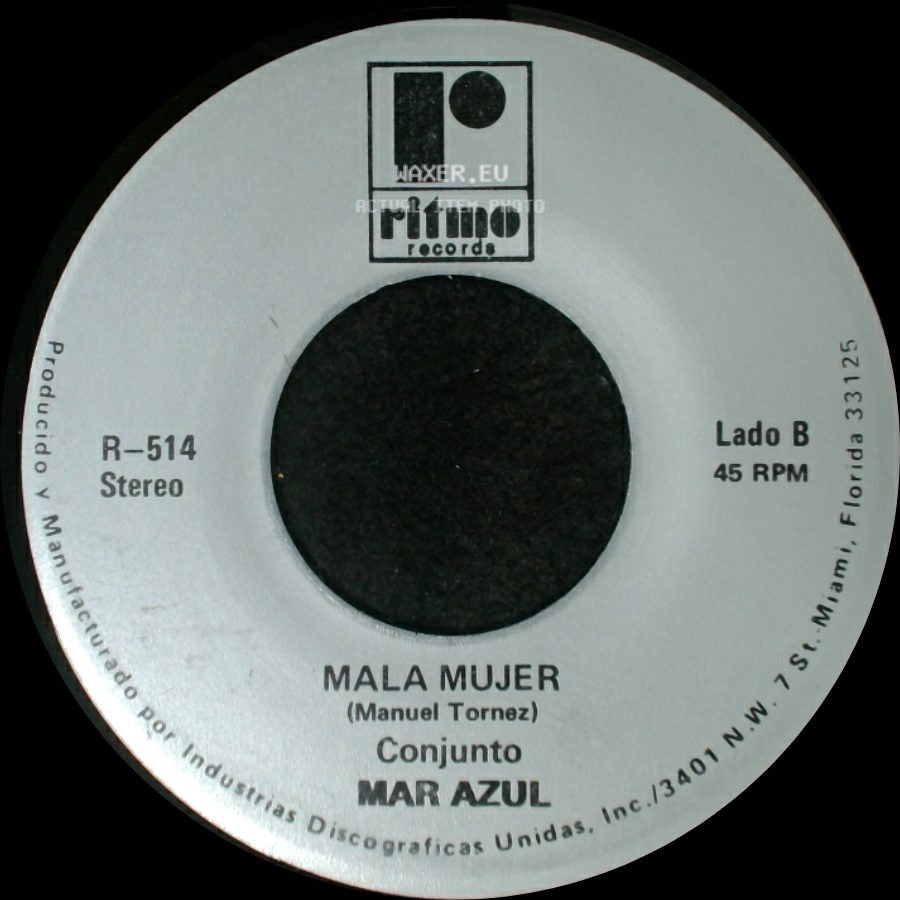 Conjunto Mar Azul - Ritmo Y Candela / Mala Mujer side B
