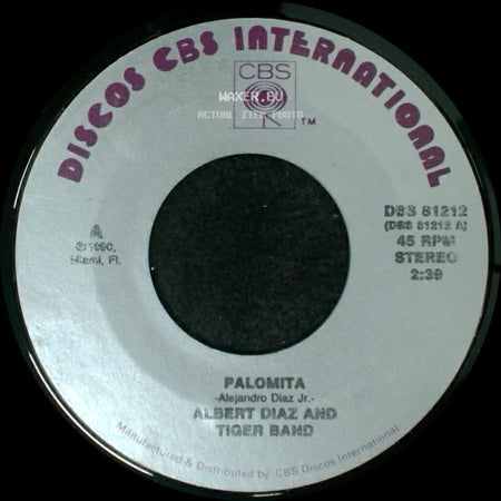 Albert Diaz And Tiger Band - Palomita / Tu Me Besas side A