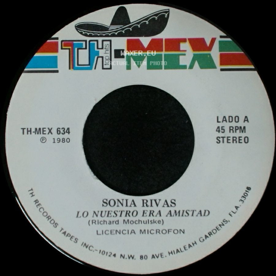 Sonia Rivas - Lo Nuestro Era Amistad / Que No Te Quiero side A
