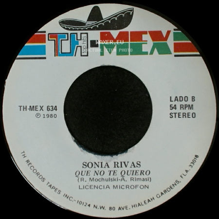 Sonia Rivas - Lo Nuestro Era Amistad / Que No Te Quiero side B