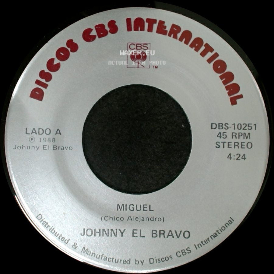 Johnny El Bravo - Miguel / Quisiera side A