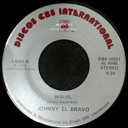 Johnny El Bravo - Miguel / Quisiera side A