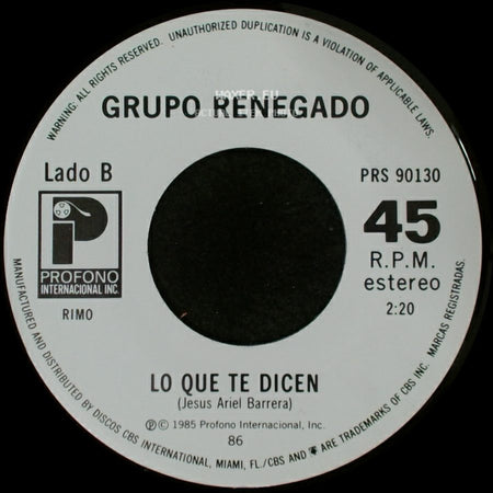 Grupo Renegado - Decidete / Lo Que Te Dicen side B