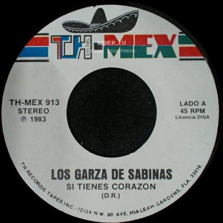 Los Garza De Sabinas - Si Tienes Corazon / Arroyito side A