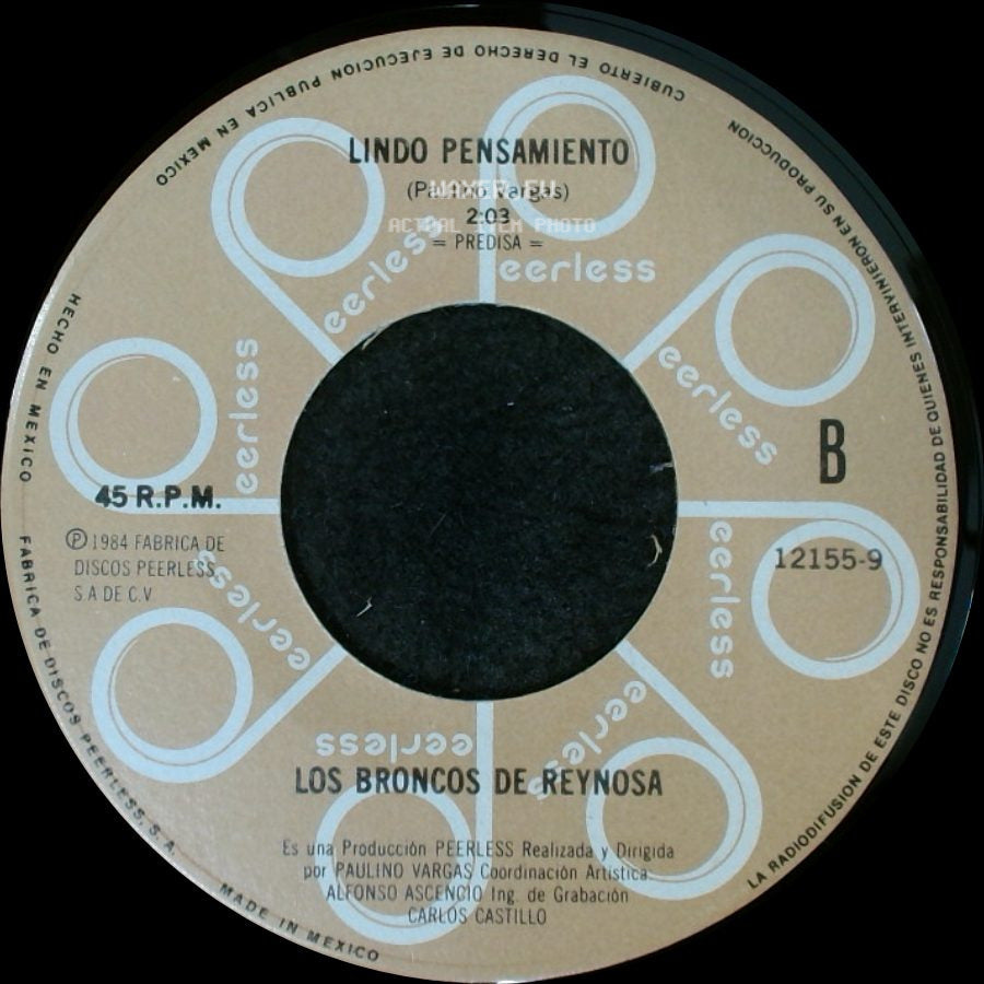 Los Broncos De Reynosa - La Muerte Cruzo El Rio Bravo / Lindo Pensamiento side B