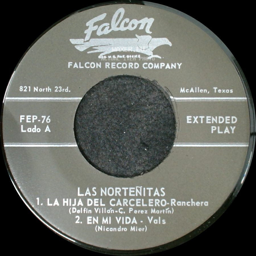 Las Norteñitas - La Hija Del Carcelero / En Mi Vida / Que Nos Dura / Primer Amor side A