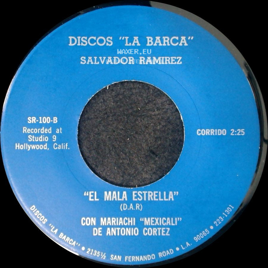 Salvador Ramirez - Ya Paso La Navidad / "El Mala Estrella" side B