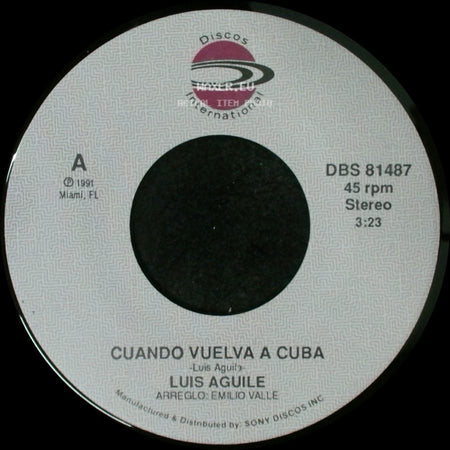 Luis Aguile - Cuando Vuelva A Cuba / Cuando Vuelva A Cuba side A
