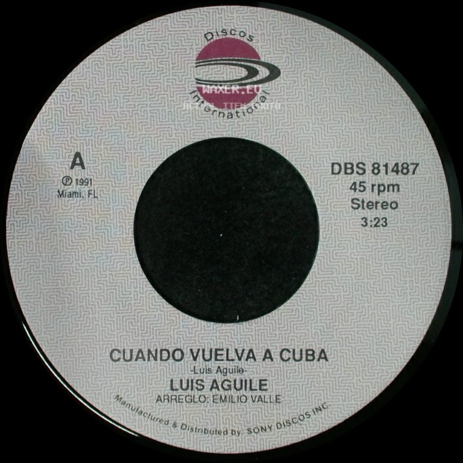 Luis Aguile - Cuando Vuelva A Cuba / Cuando Vuelva A Cuba side B