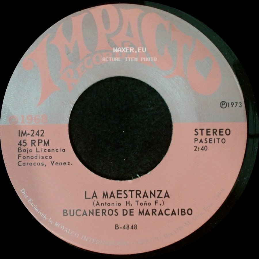 Bucaneros De Maracaibo - La Maestranza / La Pavita side A