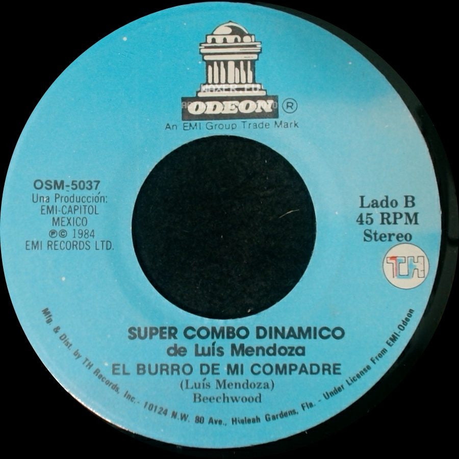 Super Combo Dinamico De Luis Mendoza - Cumbia De Mis Amores / El Burro De Mi Compadre side B