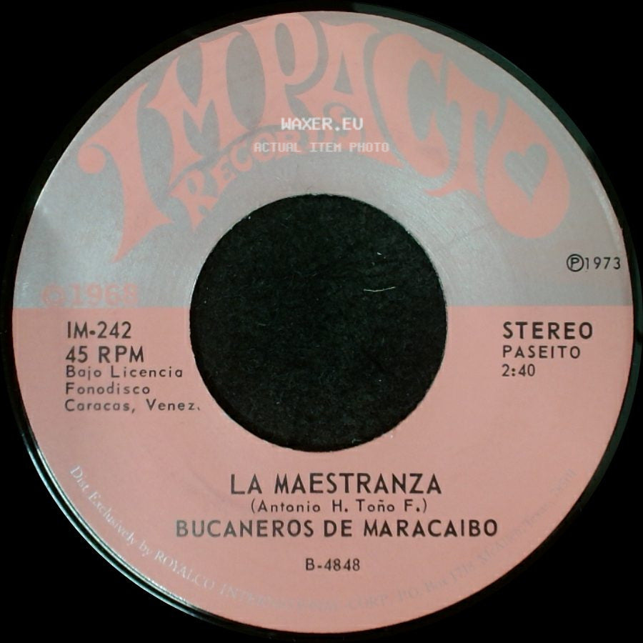 Bucaneros De Maracaibo - La Maestranza / La Pavita side A