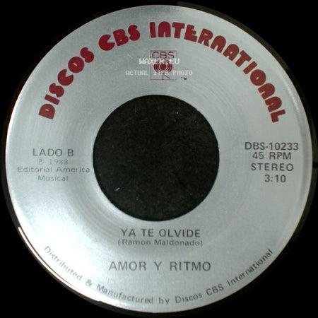 Amor Y Ritmo - Ya Te Olvide / Ya Te Olvide side B