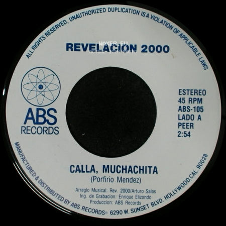 Revelacion 2000 - Calla, Muchachita / Te Estoy Perdiendo side A