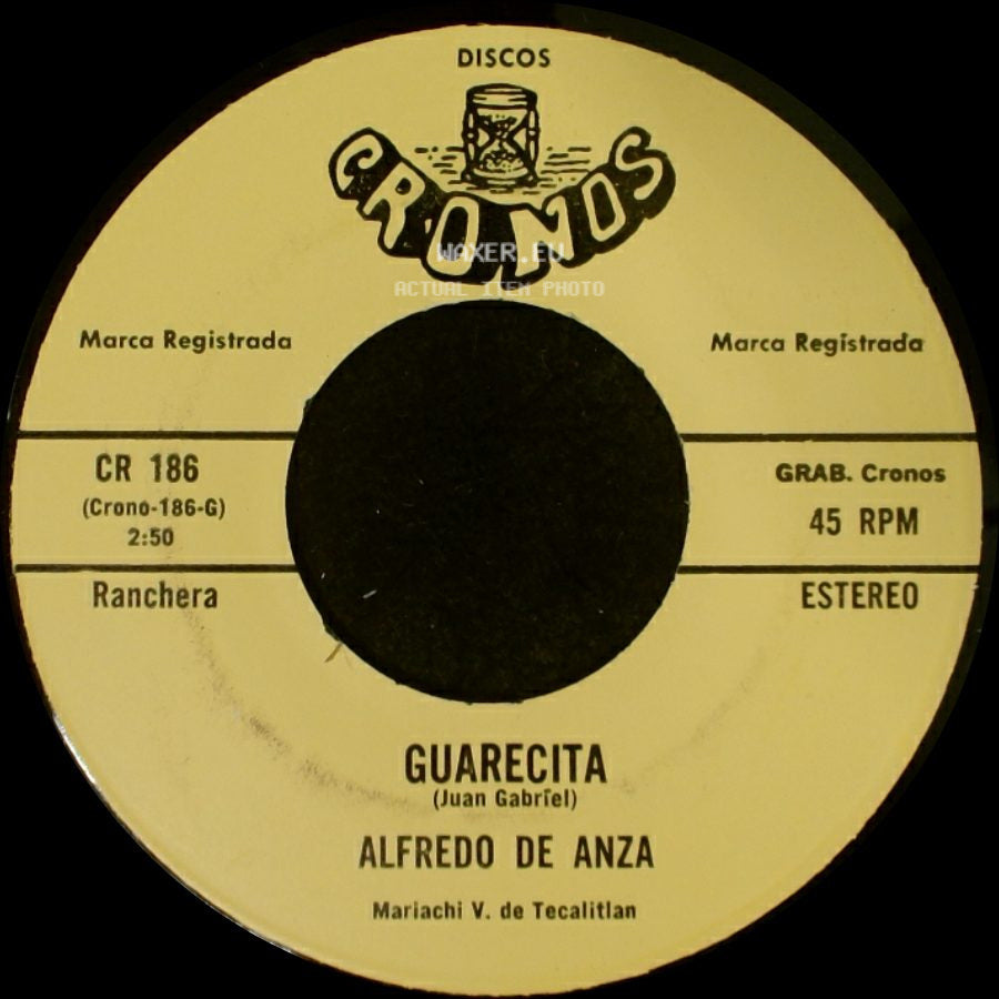 Alfredo De Anza - Un Borracho Mas / Guarecita side B